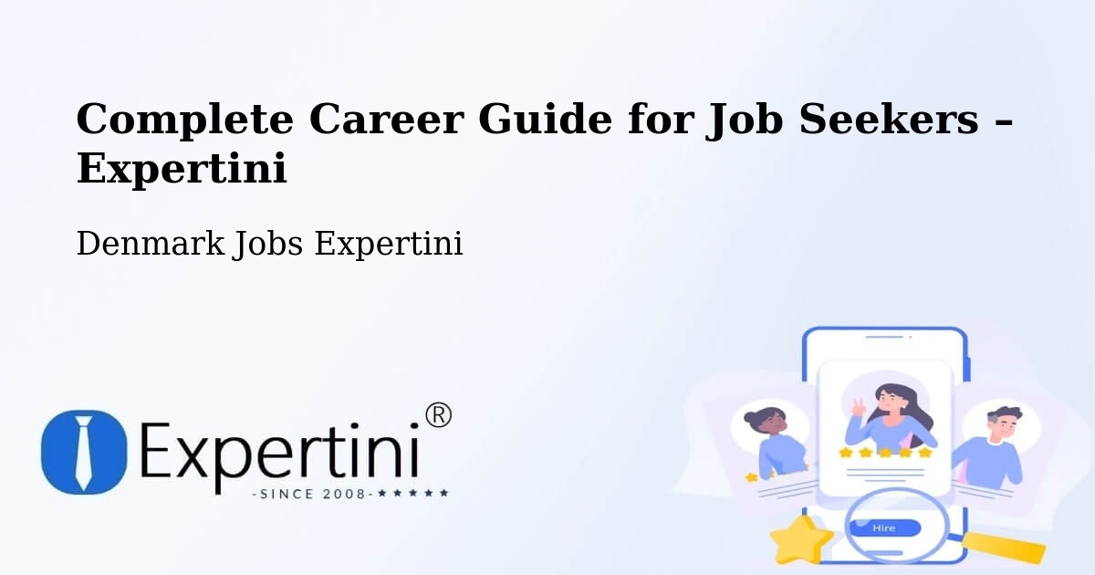 Career Guide for Job Seekers – Vester Hassing - Vester Hassing, Denmark Jobs Expertini