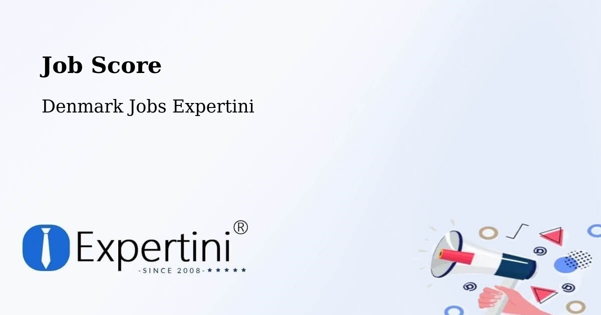 Job Score & Job Description Score Tool – Vester Hassing - Denmark Jobs Expertini